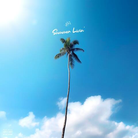 Summer Livin'