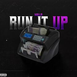 Mulla (run it up)