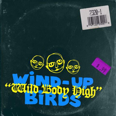 Wild Body High