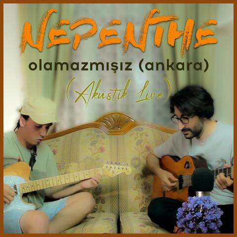 Olamazmışız (Ankara) (Akustik Live)