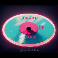 Heart Of Gold