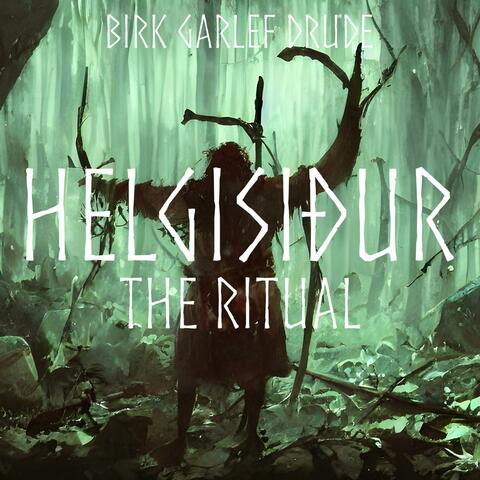 Helgisiður - The Ritual