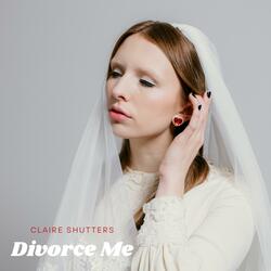 Divorce Me