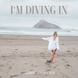 I'm Diving In