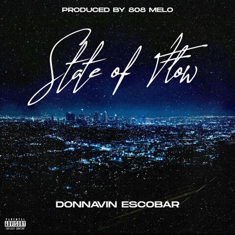 State Of Flow (feat. 808 Melo)