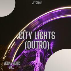 City Lights (Outro)