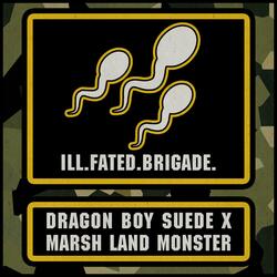 Ill Fated Brigade