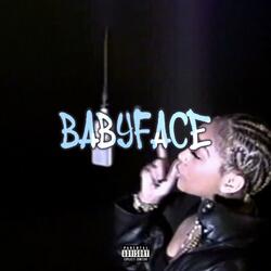 BABYFACE (feat. TEEZY DA KIDD)