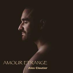 Amour étrange