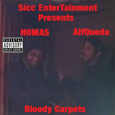 Bloody Carpets Single (feat. Homas) [Single]