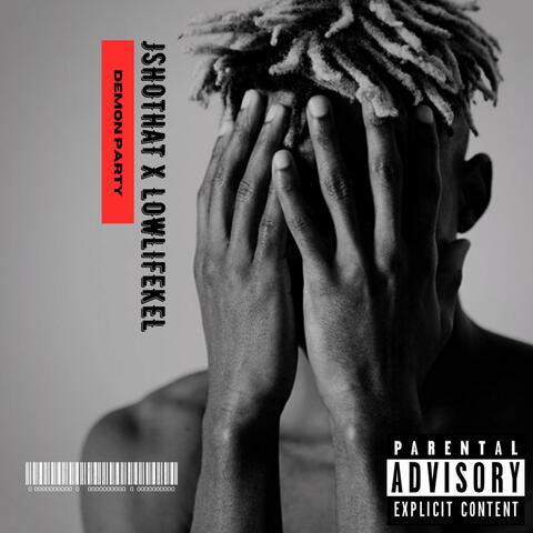 Demon Party (feat. LOWLIFEKEL)