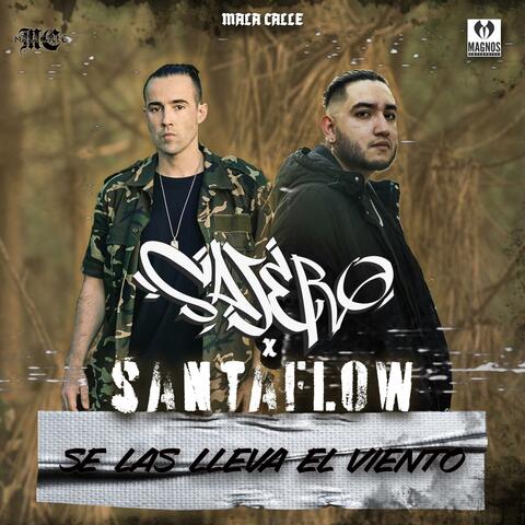 Se las lleva el viento (feat. Santaflow)