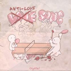 anti-love song