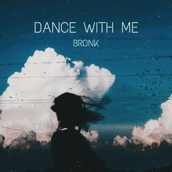 Dance With Me