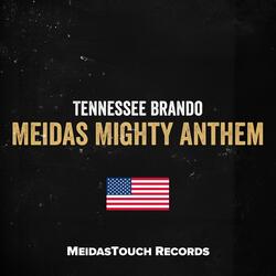 Meidas Mighty Anthem