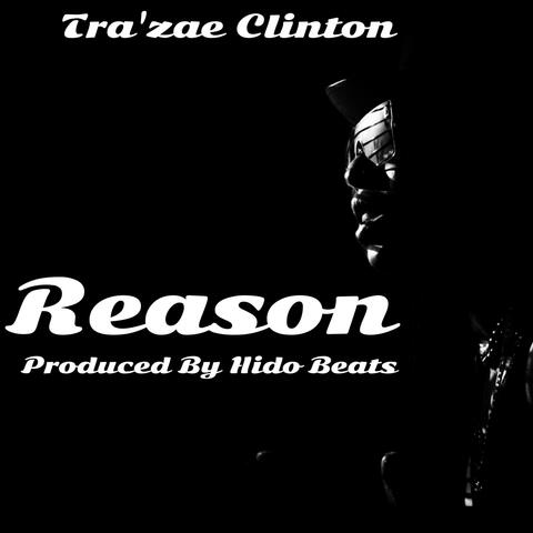 REASON (feat. PRODUCED BY HIDO BEATS)