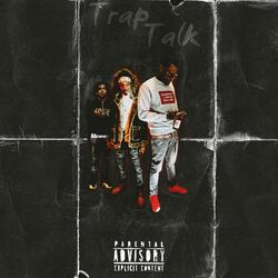 Trap Talk Pt. 2 (feat. 310 Jah & Pooh Dunny)