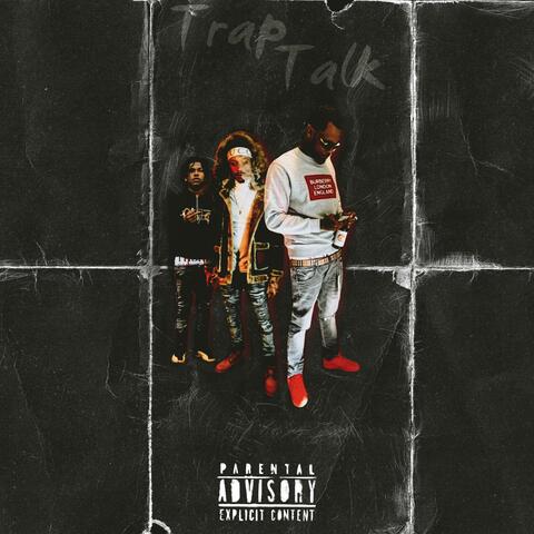 Trap Talk Pt. 2 (feat. 310 Jah & Pooh Dunny)