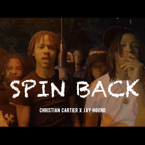 Spin Back (feat. Jay Hound)