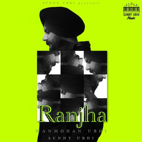 Ranjha (feat. Manmohan Ubhi)