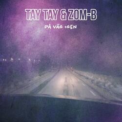 På Väg Igen (feat. Zom-B)