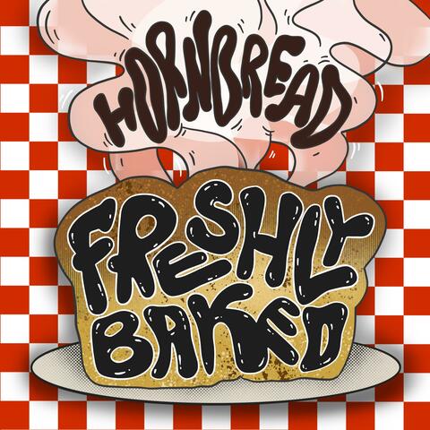 Freshly Baked