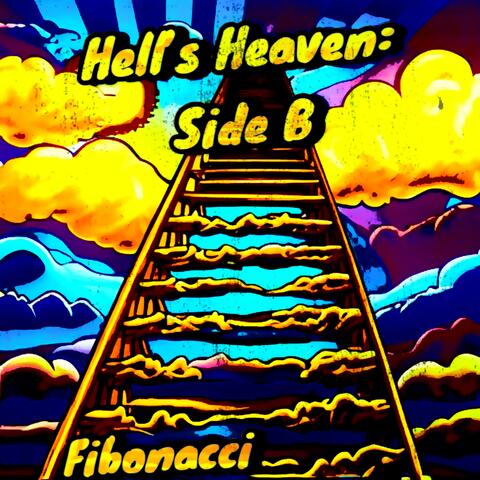 Hell's Heaven: Side B