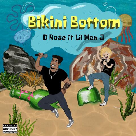 Bikini Bottom (feat. Lil Man J)
