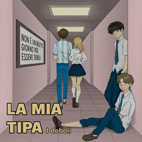 LA MIA TIPA