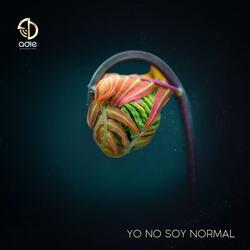 Yo No Soy Normal