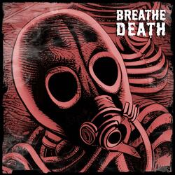 Breathe Death