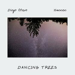 Dancing Trees