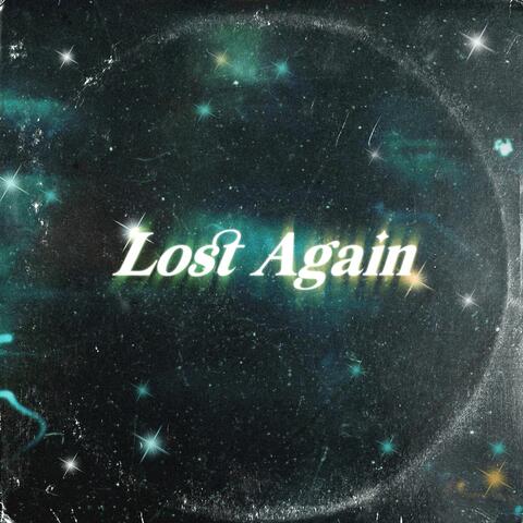 Lost Again