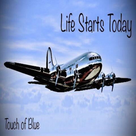 Life Starts Today
