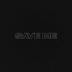 Save Me