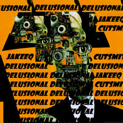 DELUSIONAL (feat. Cutsmith)