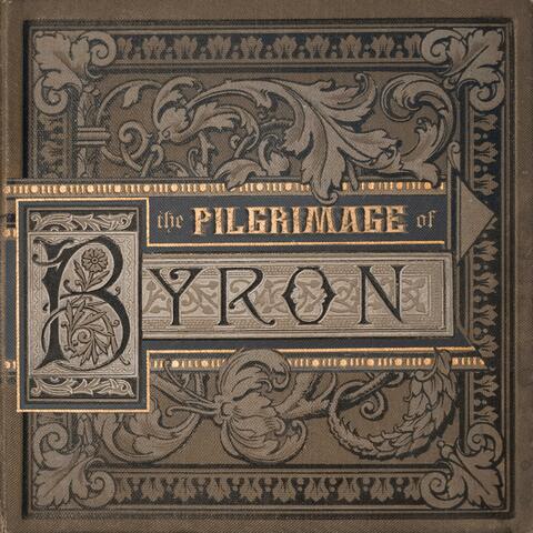 The Pilgrimage of Byron