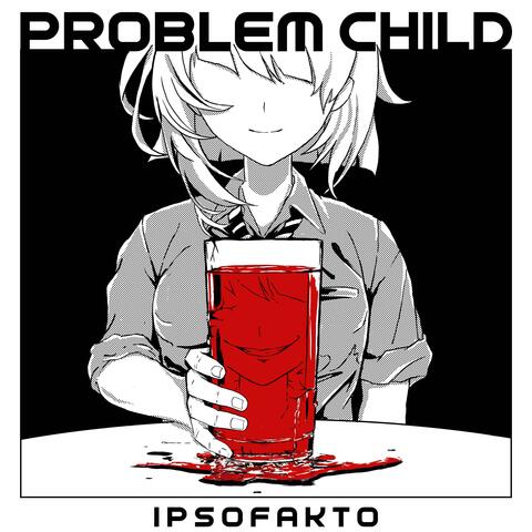 problem child