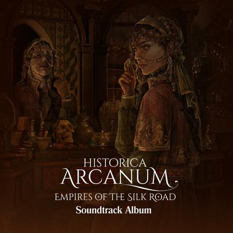 Historica Arcanum: Empires of the Silk Road (Original Game Soundtrack)