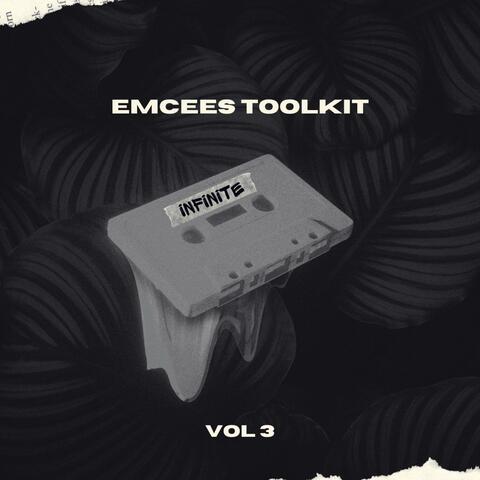 Emcees Toolkit, Vol. 3