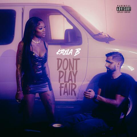 Dont Play Fair