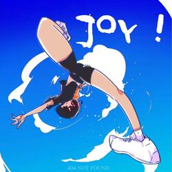 JOY!