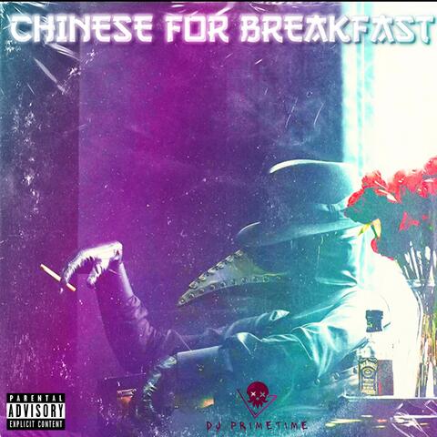 Chinese For Breakfast