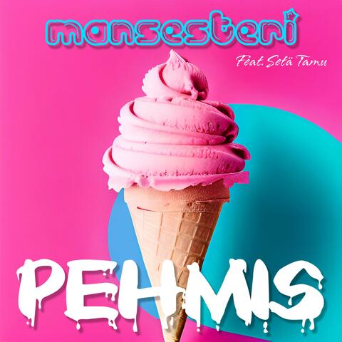 Pehmis (feat. Setä Tamu)