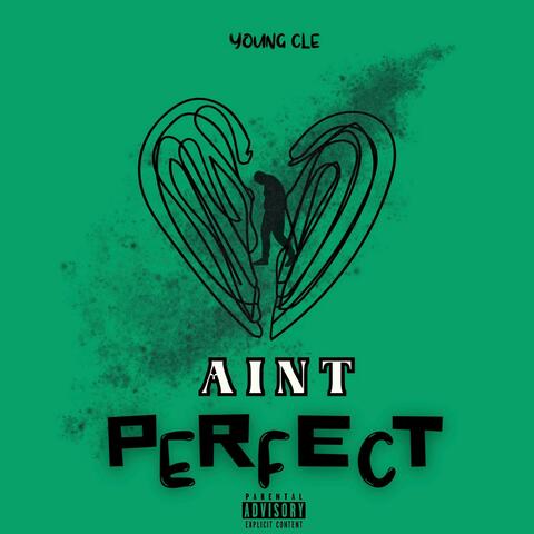 Aint Perfect
