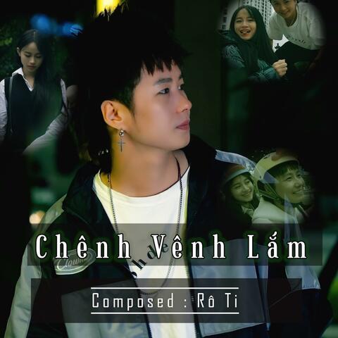 Chênh Vênh Lắm