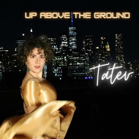Up Above The Ground (feat. Kate Victor & Adrian Moring)