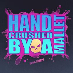 hand crushed by a mallet