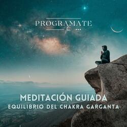 Meditación guiada - Equilibrio del chakra garganta