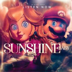 Sunshine Baby, Pt. 3 (feat. Mac Ro, The Kevin Bennett & TyWeZee)